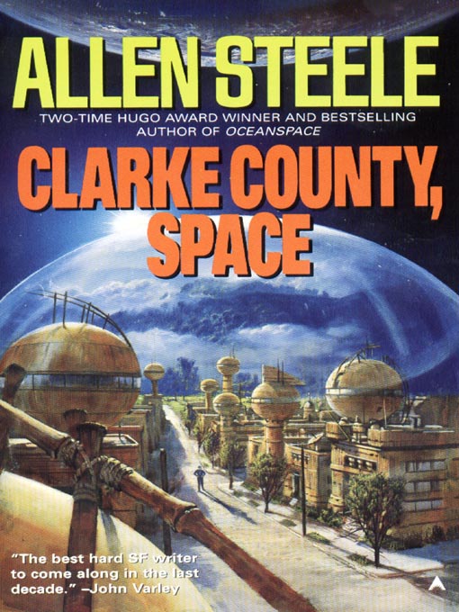 Title details for Clarke County, Space by Allen Steele - Available